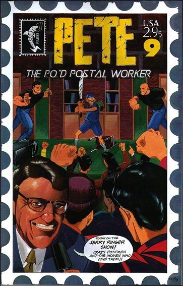 Pete the P.O.'d Postal Worker #9