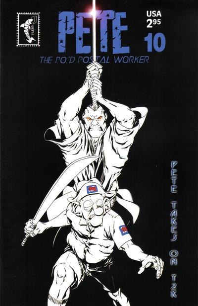 Pete the P.O.'d Postal Worker #10