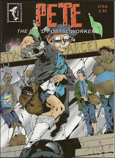 Pete the P.O.'d Postal Worker #11