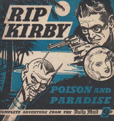 Rip Kirby: Poison and Paradise