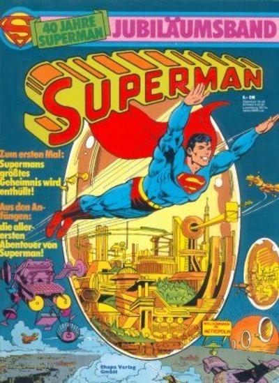 Superman Jubiläumsband cover — © Egmont Ehapa Verlag