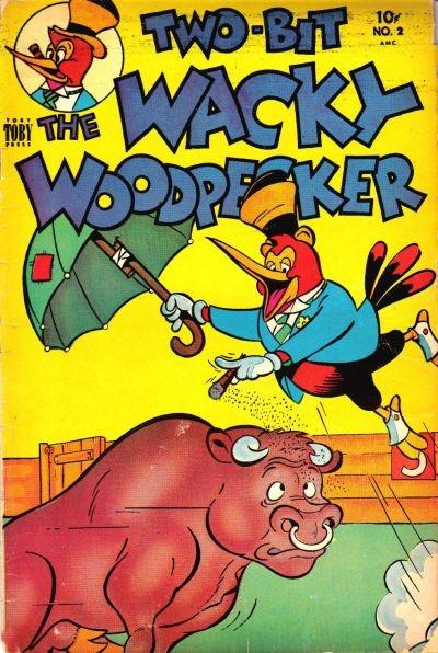 Two Bit The Wacky Woodpecker #2
