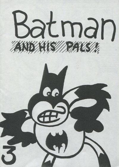Batman and His Pals! #3
