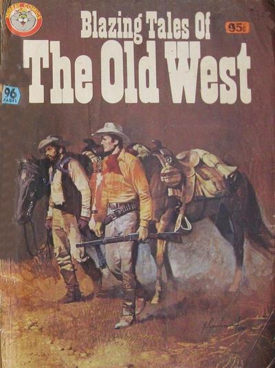 Blazing Tales of the Old West