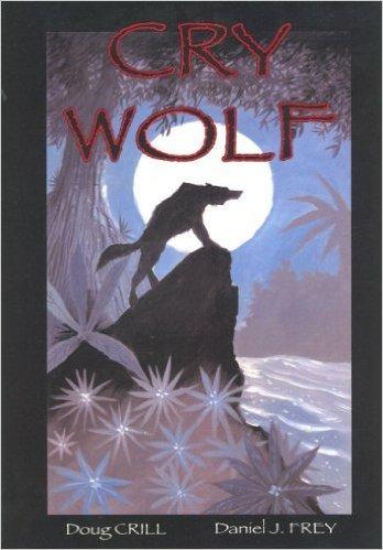 Cry Wolf cover — © Open Book Press