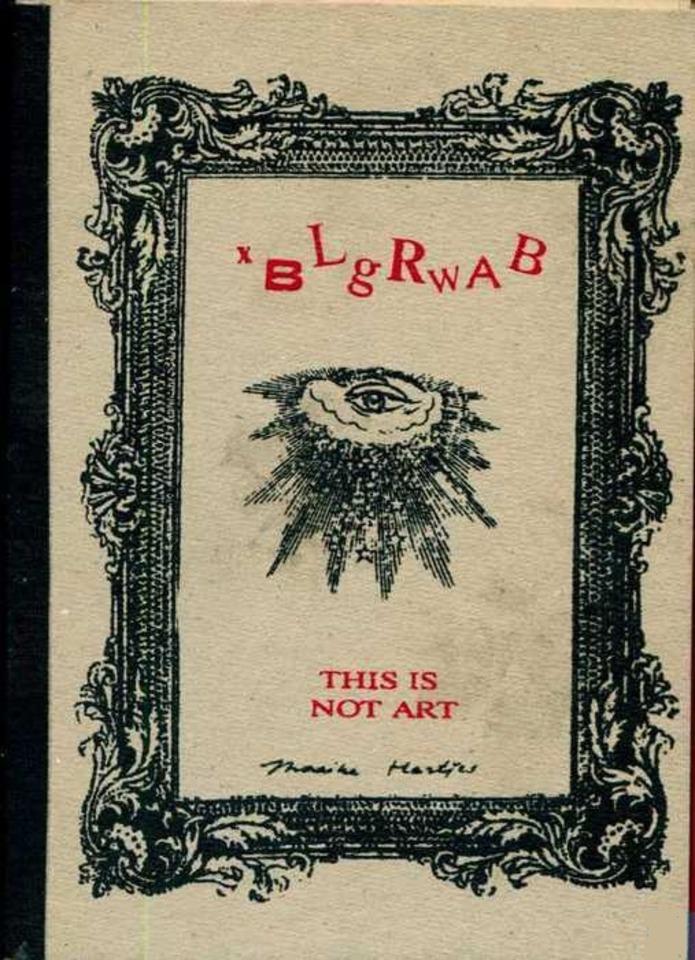 xBLgRwAB - This Is Not Art