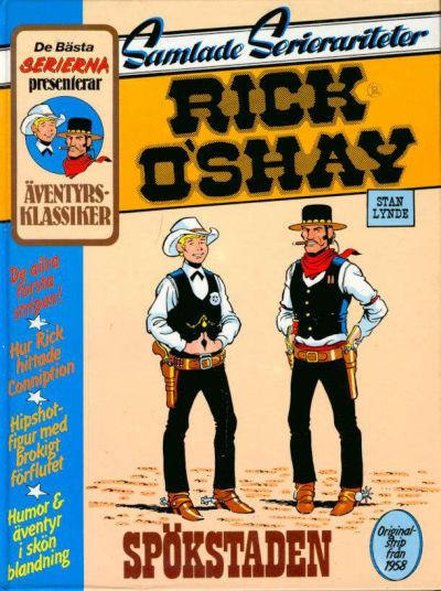 Samlade serierariteter: Rick O'Shay cover — © Semic Press AB