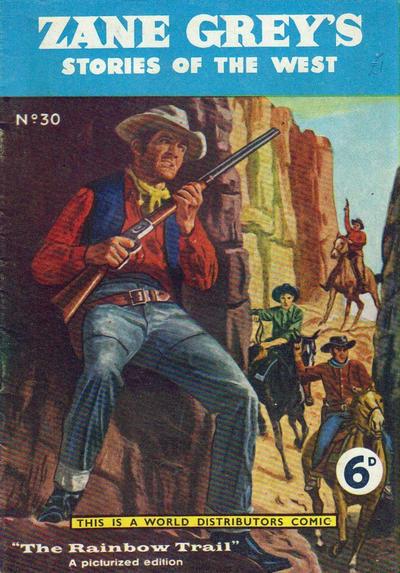 Zane Grey's Stories of the West #30