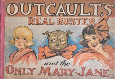 Outcault's Real Buster Brown and the Only Mary-Jane