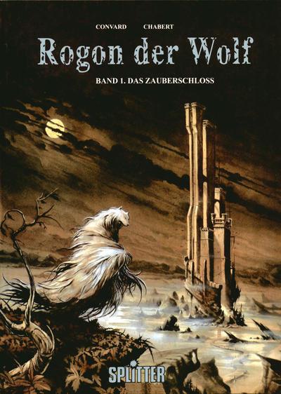 Rogon der Wolf cover — © Splitter