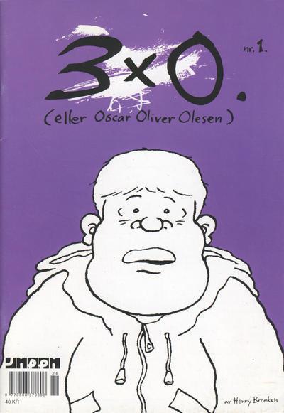 Forresten presenterer 3 ganger O. (eller Oscar Oliver Olesen) cover — © Jippi Forlag