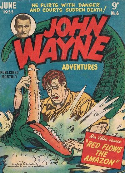 John Wayne Adventures #6