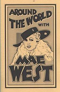 Around the World with Mae West