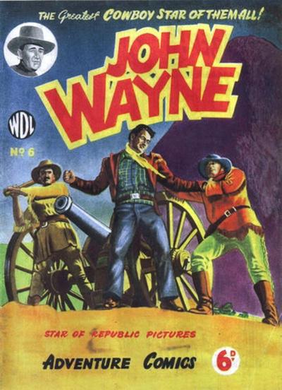 John Wayne Adventure Comics #6
