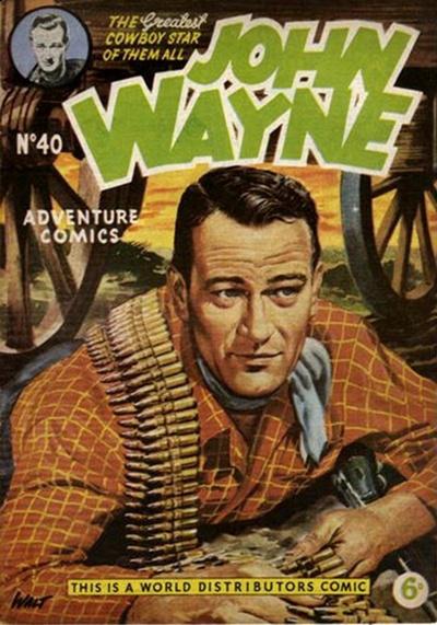 John Wayne Adventure Comics #40