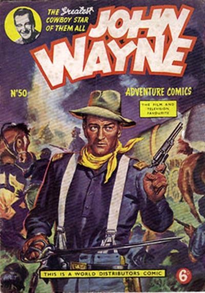 John Wayne Adventure Comics #50