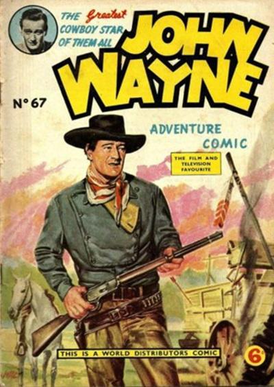 John Wayne Adventure Comics #67