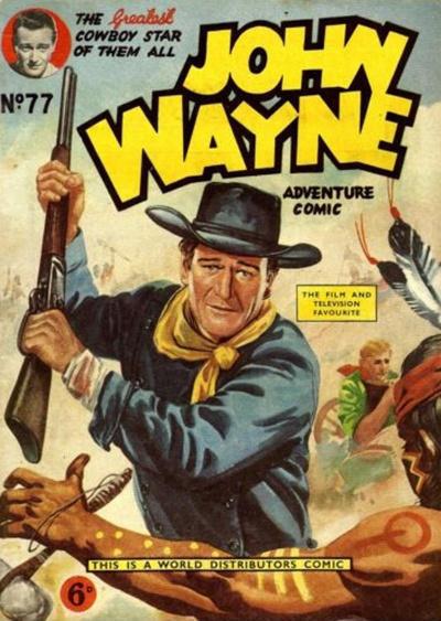 John Wayne Adventure Comics #77