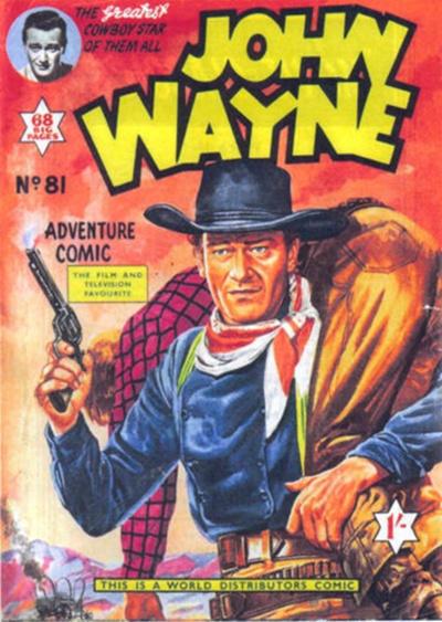 John Wayne Adventure Comics #81
