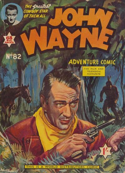John Wayne Adventure Comics #82
