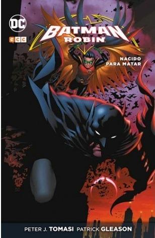 Batman y Robin: Nacido para Matar