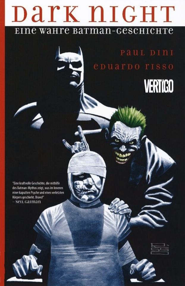 Dark Night: Eine wahre Batman-Geschichte