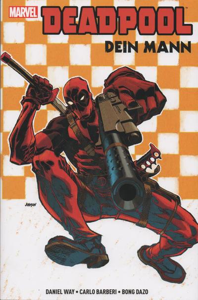 Deadpool: Dein Mann