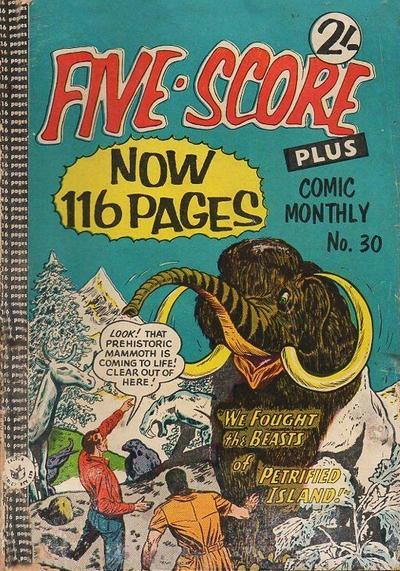 Five-Score Plus Comic Monthly  #30
