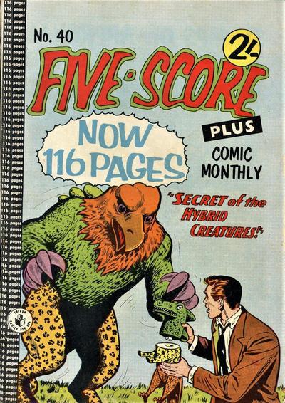 Five-Score Plus Comic Monthly  #40