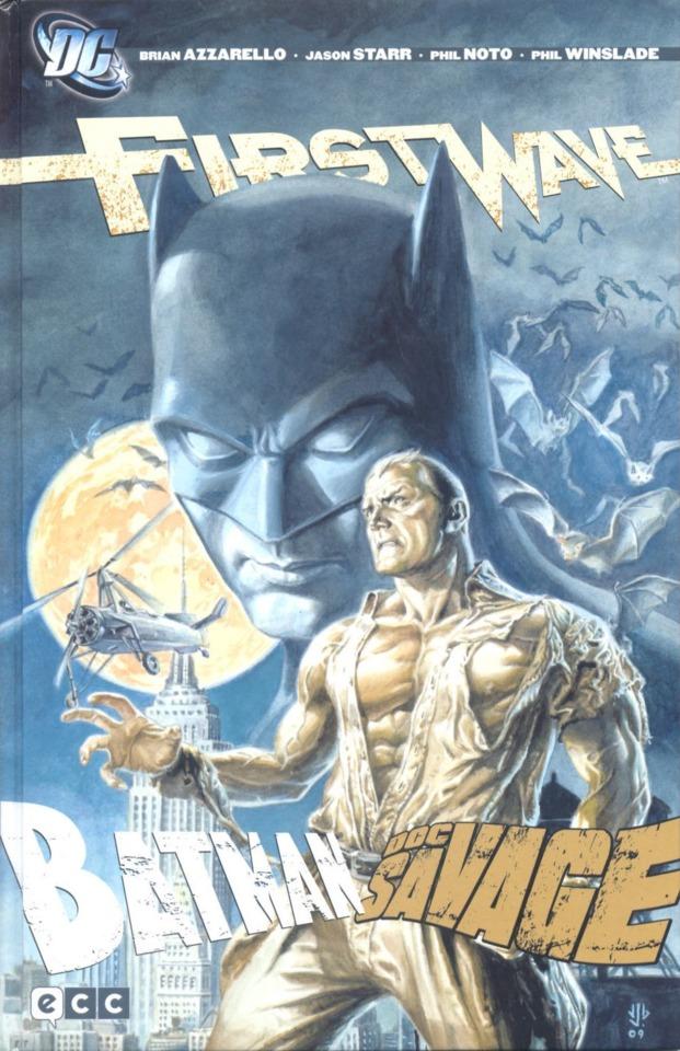 First Wave: Batman y Doc Savage