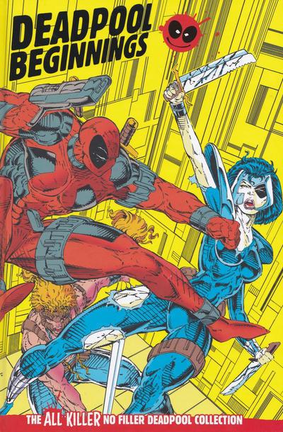 The All Killer No Filler Deadpool Collection 