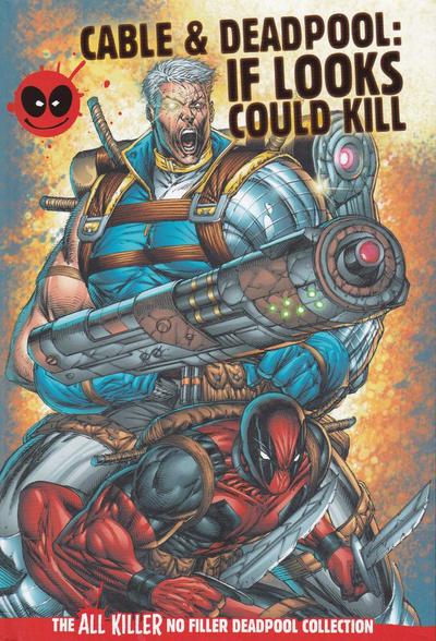 The All Killer No Filler Deadpool Collection  #19
