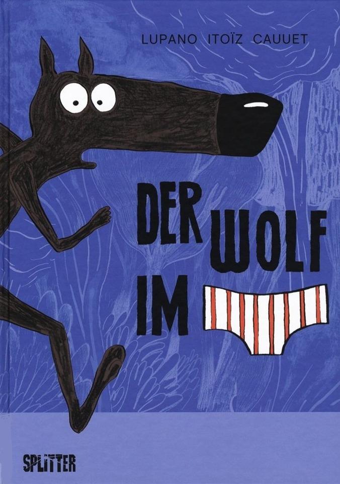 Der Wolf im Slip cover — © Splitter