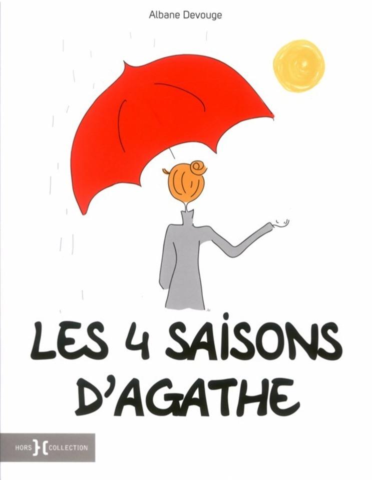 Les quatre saisons d'Agathe cover — © Editions Hors Collection