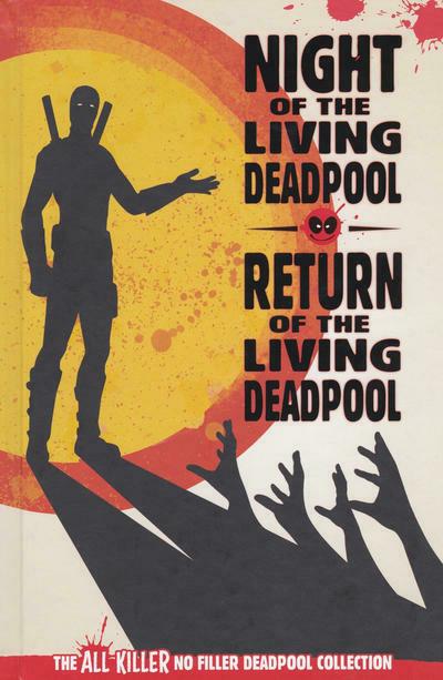 The All Killer No Filler Deadpool Collection  #74