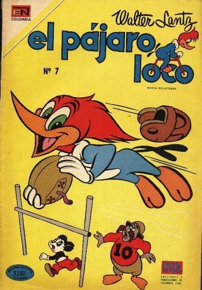 El Pájaro Loco #7