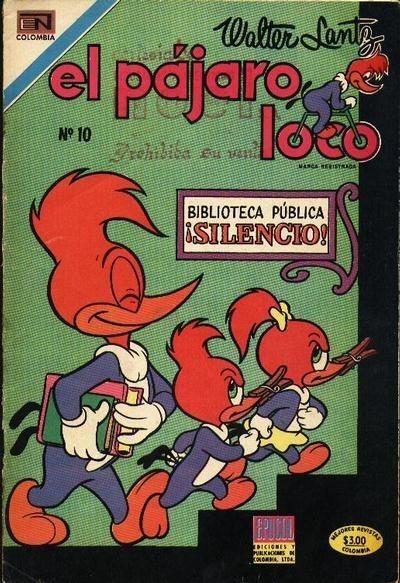 El Pájaro Loco #10