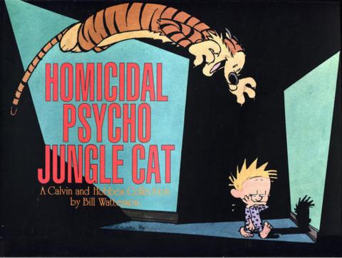 Homicidal Psycho Jungle Cat