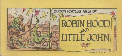 Captain Fortune Tells of Robin Hood and Little John