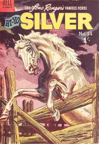 The Lone Ranger's Famous Horse Hi-Yo Silver  #14 cover