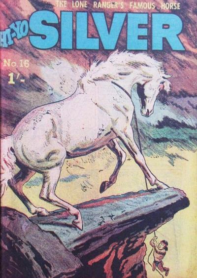 The Lone Ranger's Famous Horse Hi-Yo Silver  #16 cover