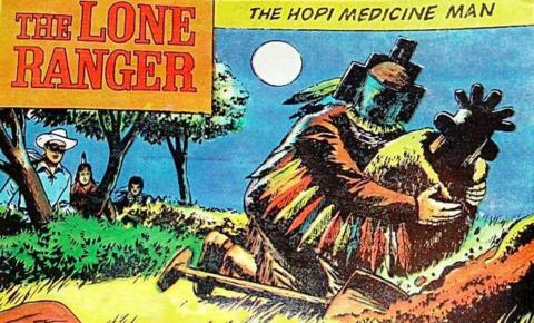 The Lone Ranger: The Hopi Medicine Man 