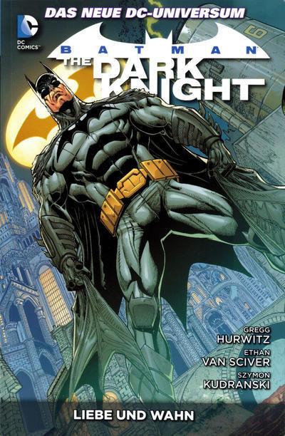 Batman: The Dark Knight: Liebe und Wahn