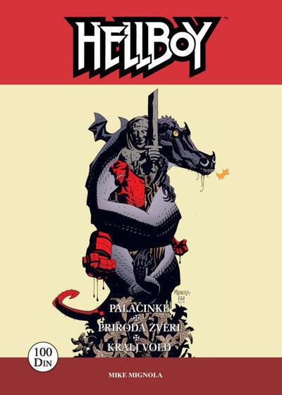Hellboy: Palačinke, Priroda zver, Kralj Vold