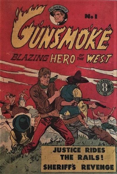 Gunsmoke Blazing Hero of the West #1