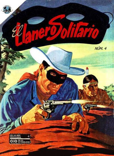 El Llanero Solitario  #4