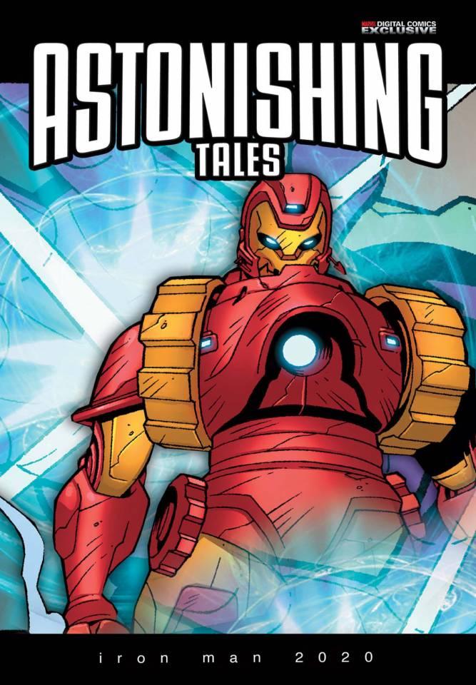 Astonishing Tales: Iron Man 2020 #6