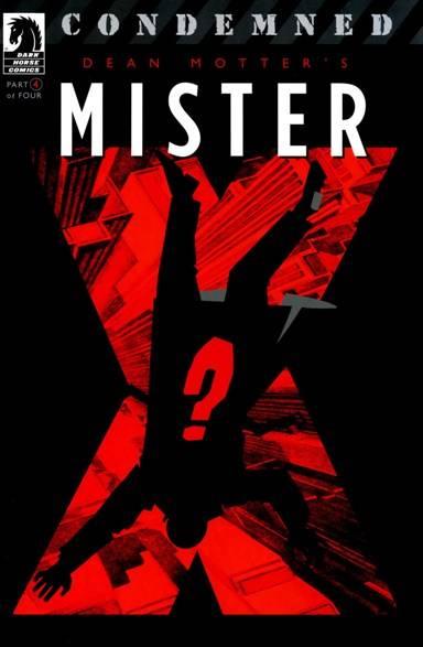 Mister X: Condemned #4