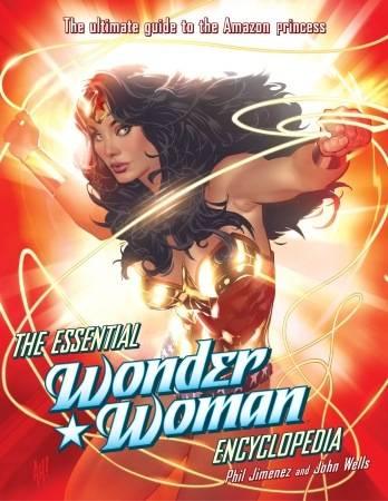 The Essential Wonder Woman Encyclopedia