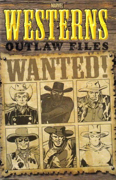 Marvel Westerns: Outlaw Files cover — © Marvel